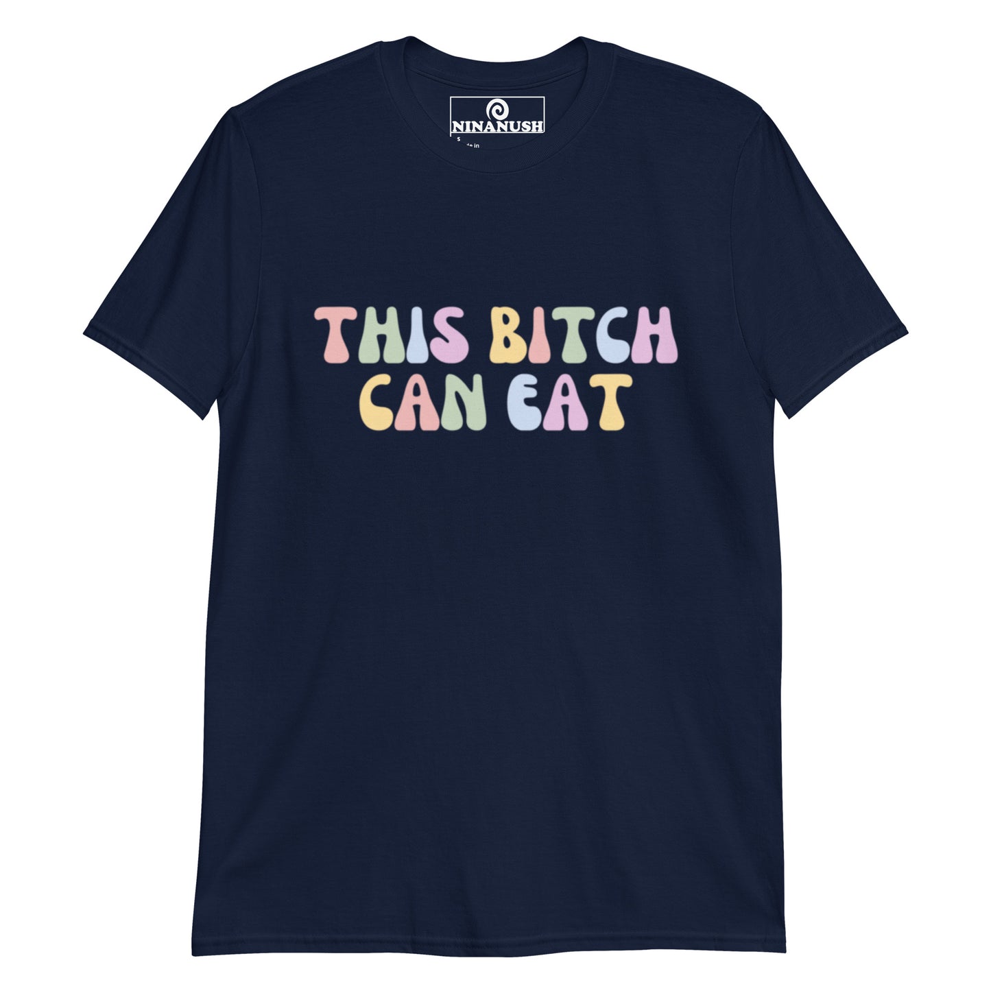 Navy this bitch can eat t-shirt with funny saying - This bitch can eat! This Unisex food enthusiast shirt is soft, comfortable, designed for people who love to eat and made just for you. Make a statement and eat your heart out in our "This Bitch Can Eat" cotton graphic tee. It's a funny everyday foodie t-shirt or a perfect funny gift for a fellow food loving bitch.
