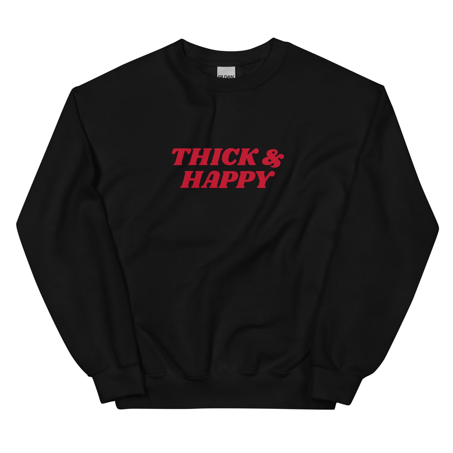 Black Thick & Happy Sweatshirt