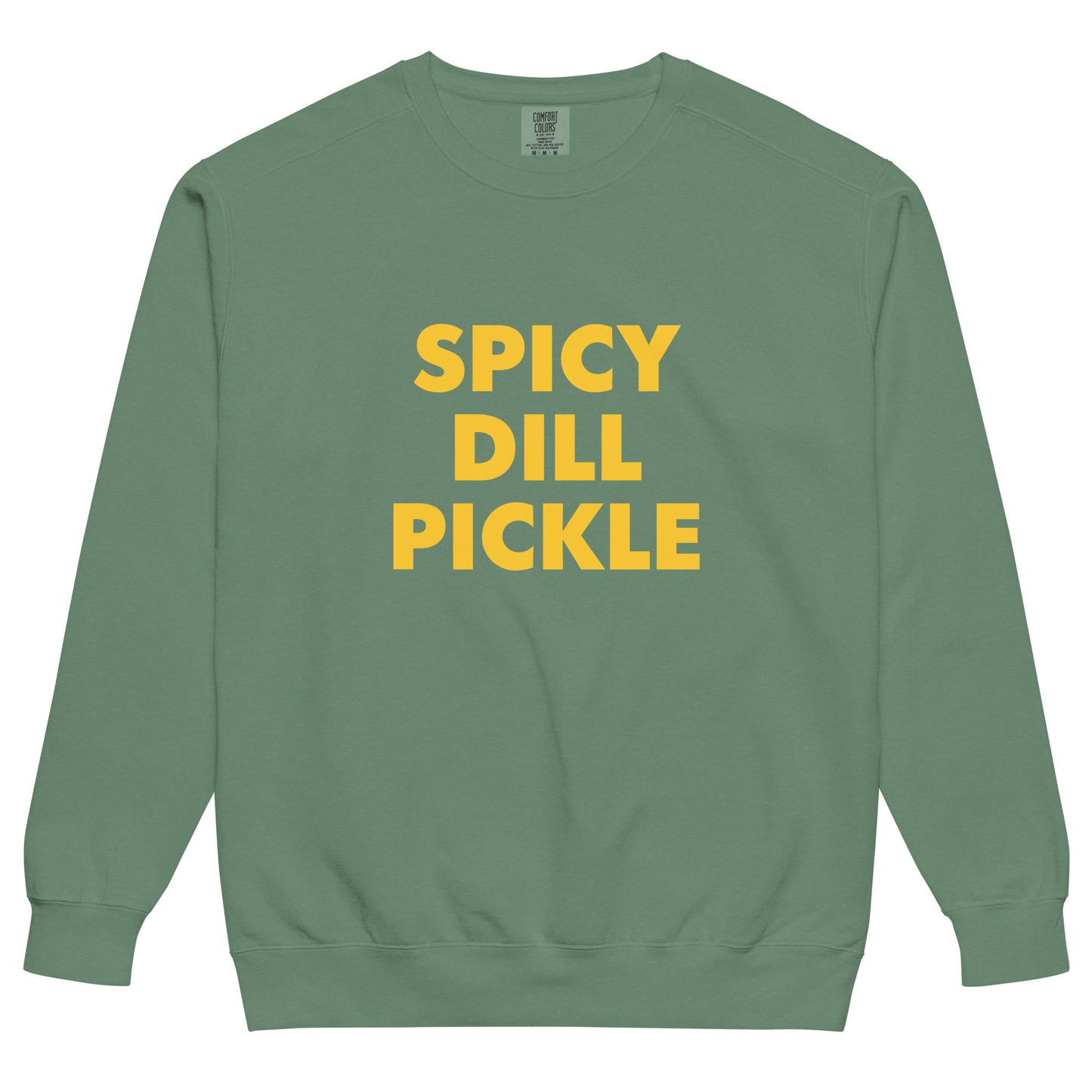Green Spicy Dill Pickle Sweatshirt