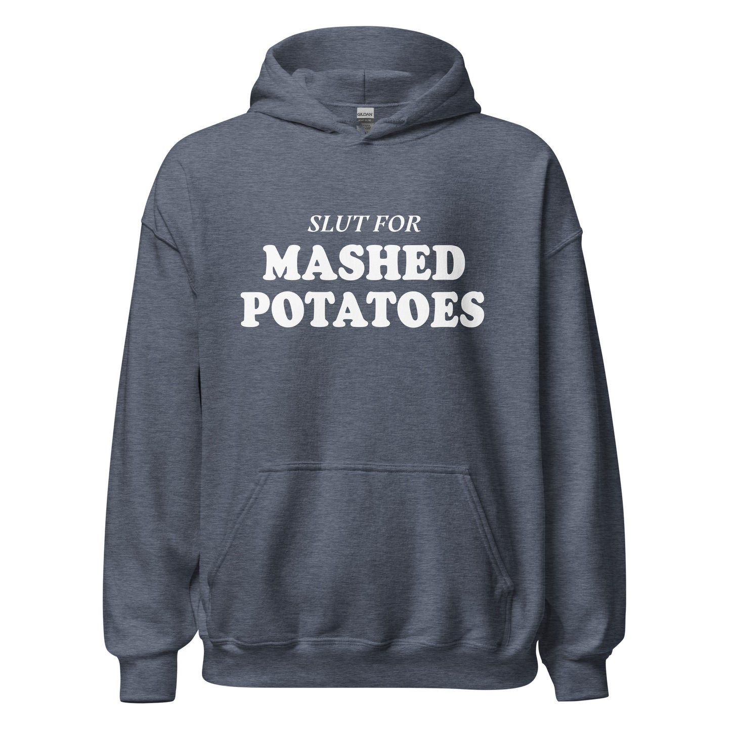Heather Navy Slut For Mashed Potatoes Hoodie - Are you a mashed potato enthusiast? Looking for a gift for a friend? Our Slut For Mashed Potatoes Hoodie is soft, cozy and made just for you! This funny hoodie is perfect for mashed potato lovers and foodies of all kinds.