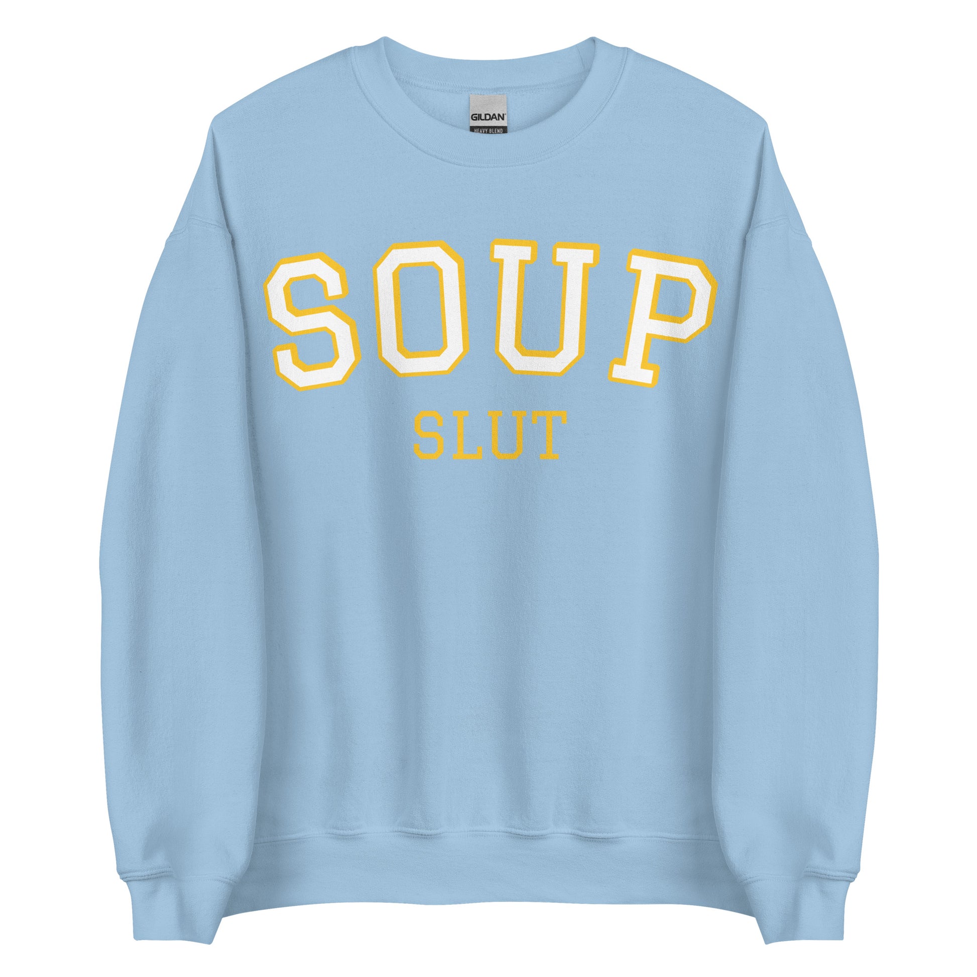 Light Blue Varsity Soup Slut Sweatshirt