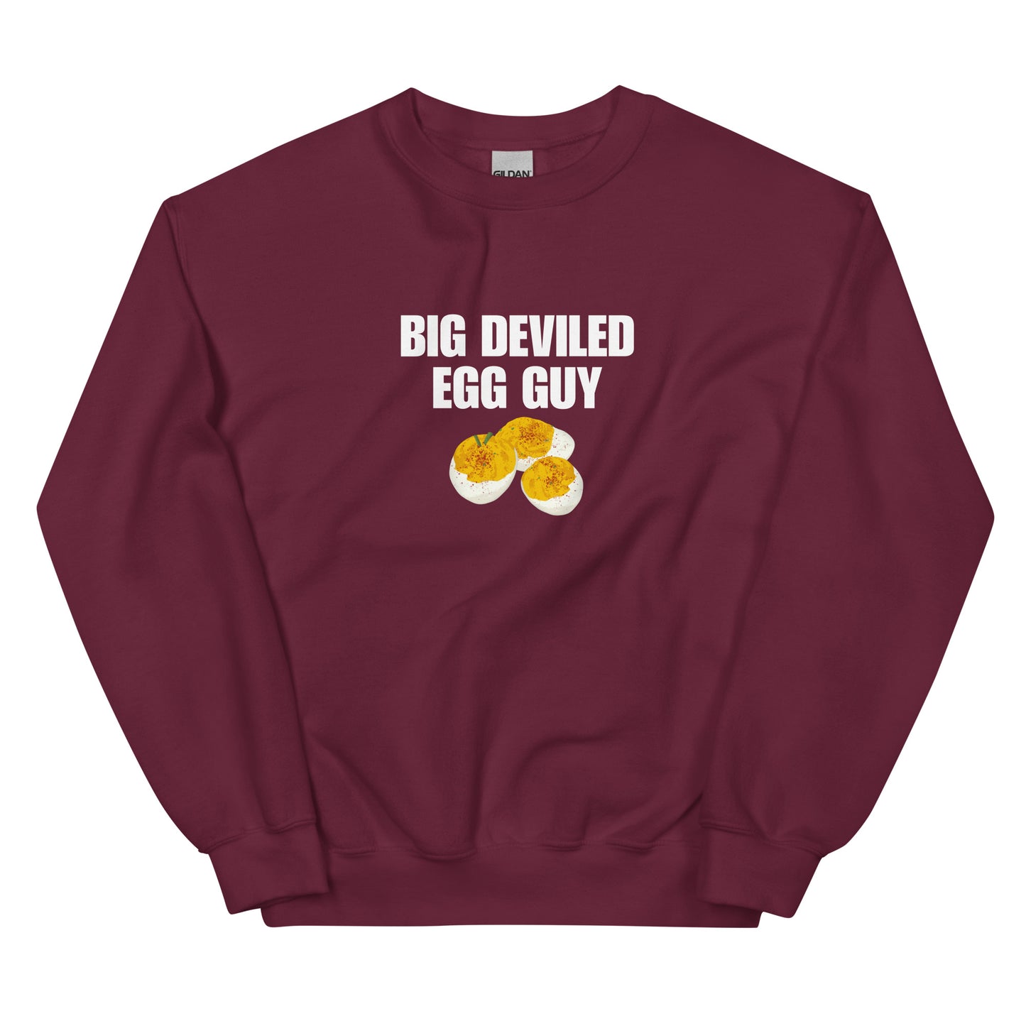 Maroon Big Deviled Egg Guy Sweatshirt
