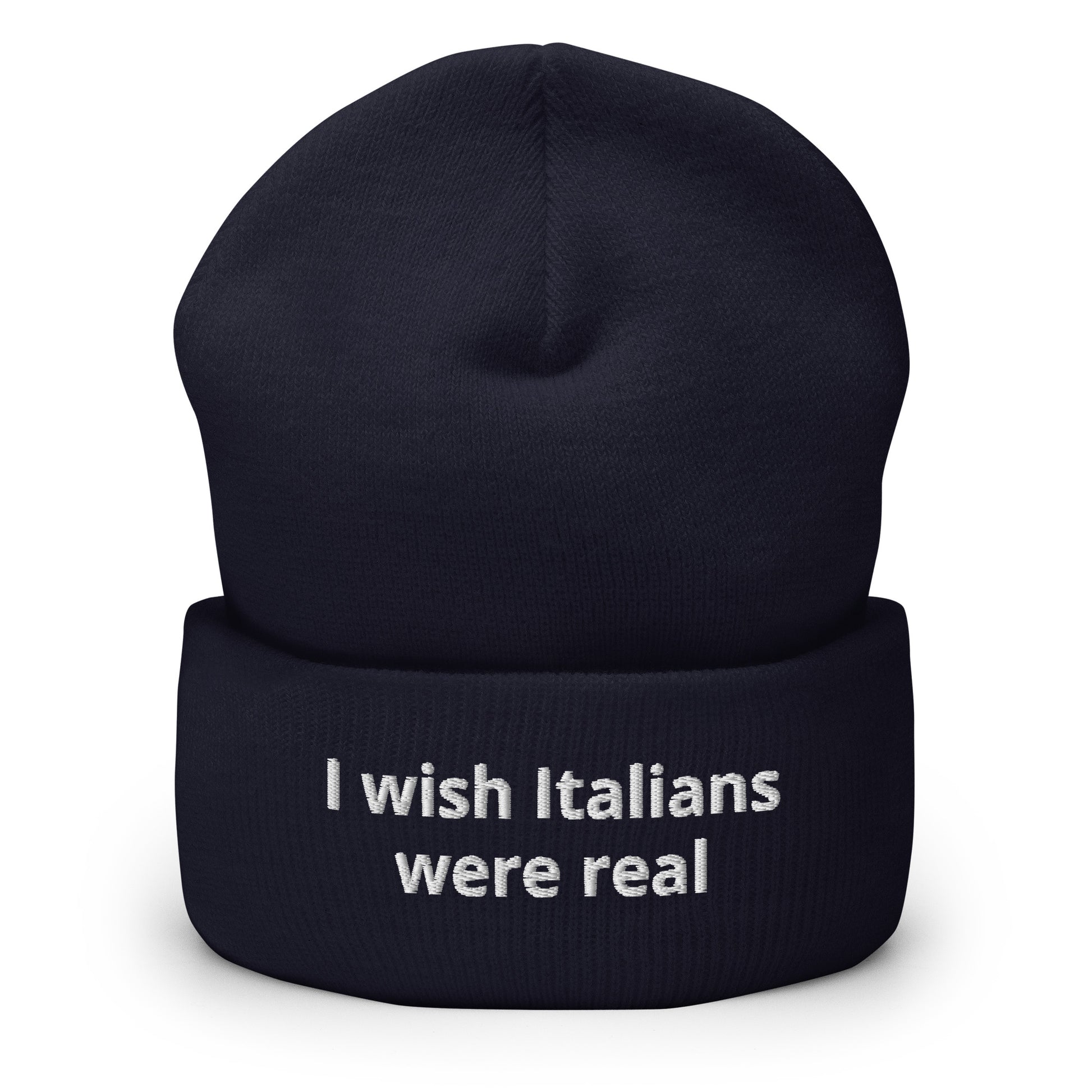 Navy I Wish Italians Were Real Cuffed Beanie