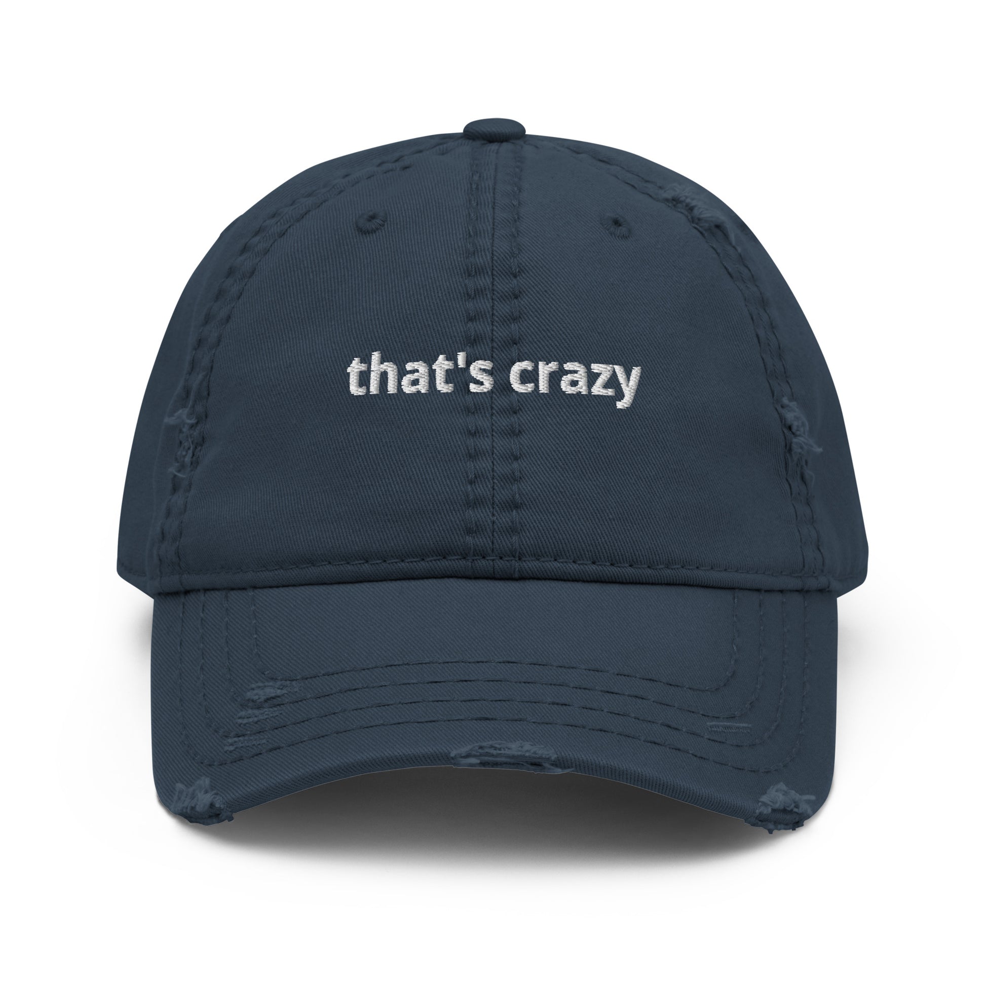 Navy That's Crazy Distressed Dad Hat