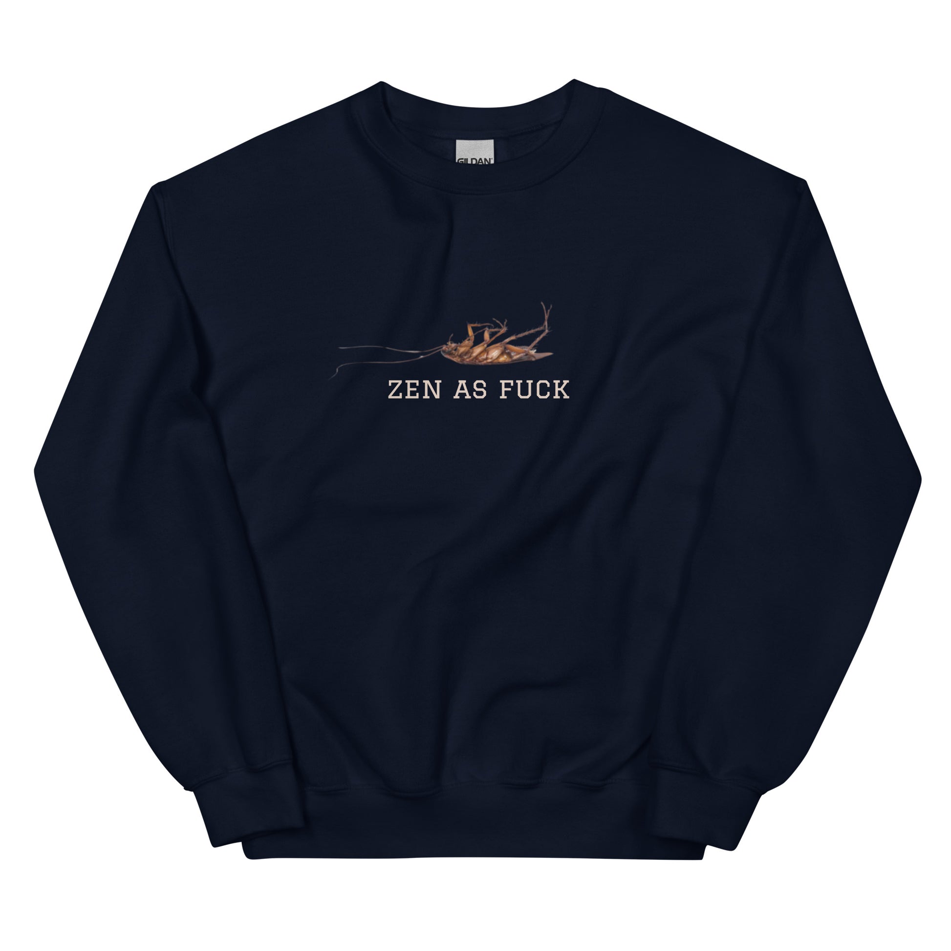 Navy Zen As Fuck Cockroach Sweatshirt