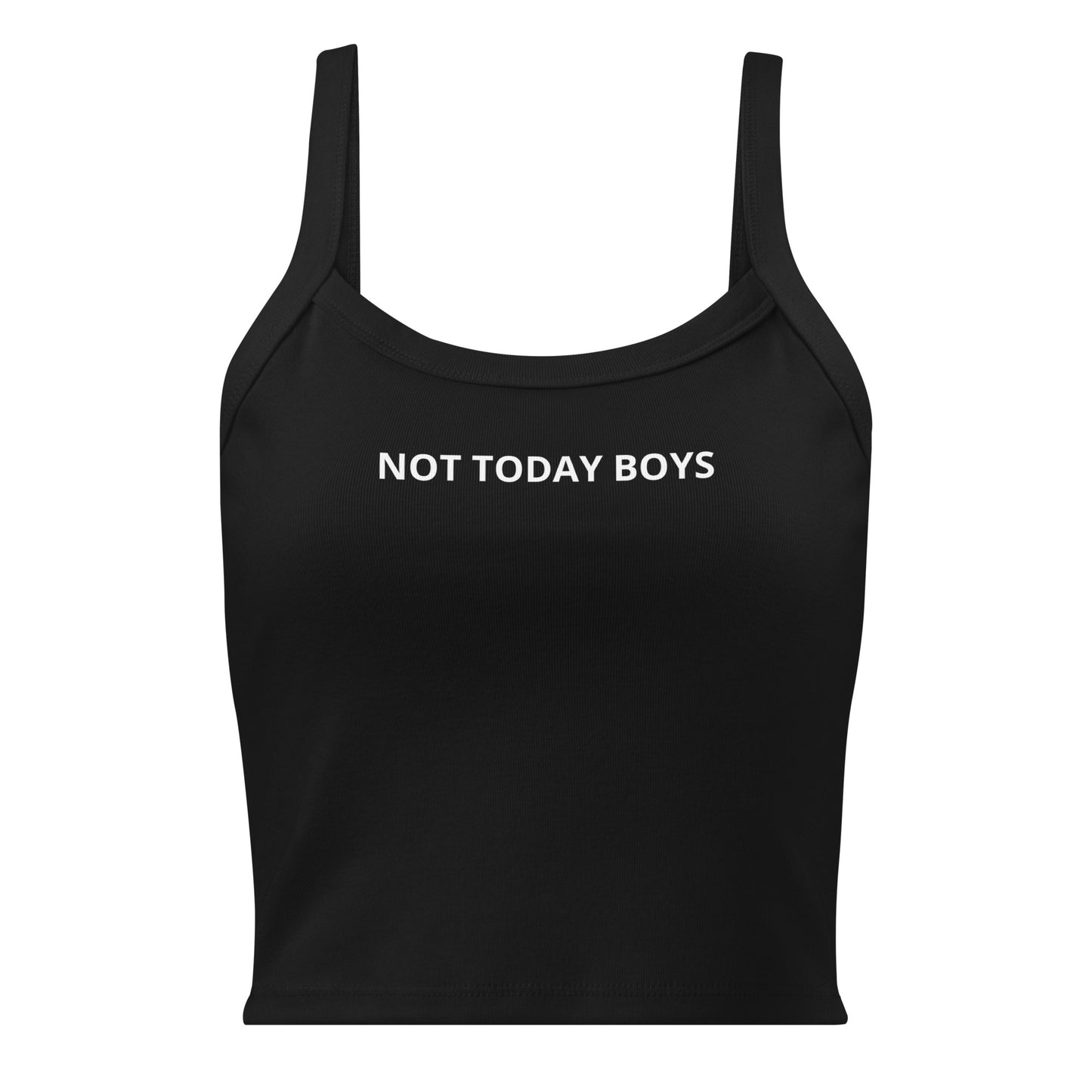Not Today Boys Tank Top