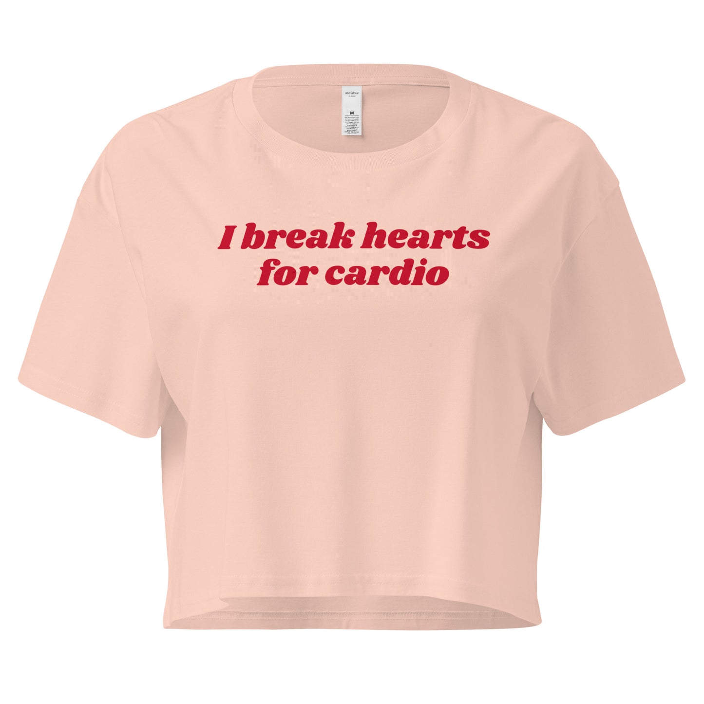 Pale Pink I Break Hearts For Cardio Crop Tee