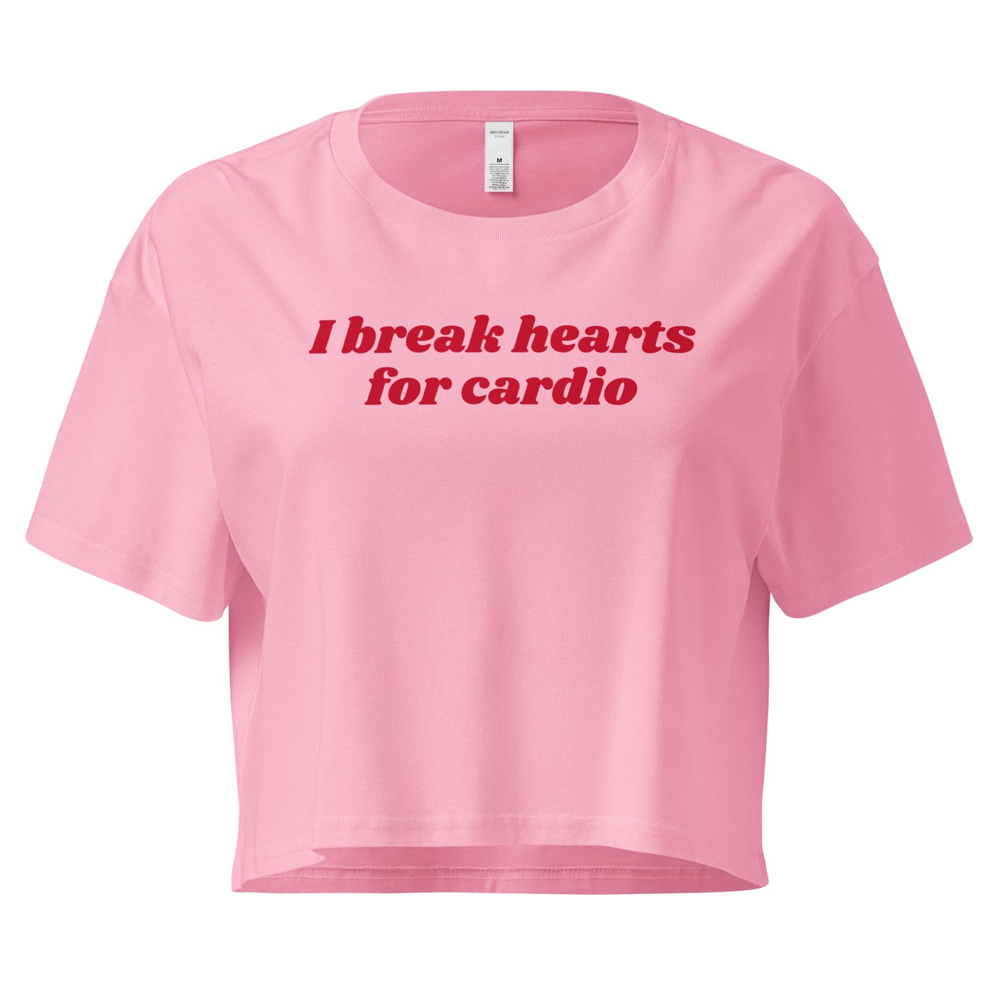 Pink I Break Hearts For Cardio Crop Tee