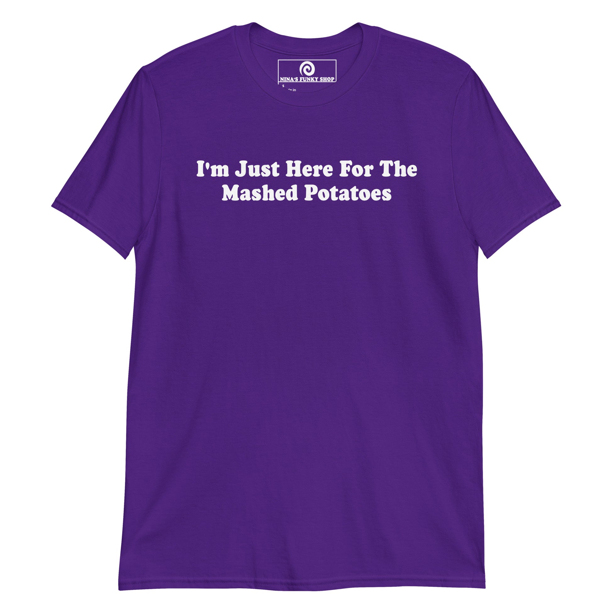 Purple I'm Just Here For The Mashed Potatoes T-Shirt