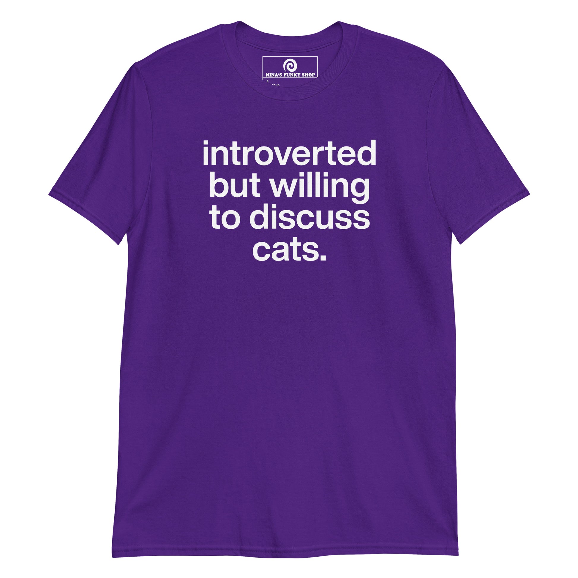 Purple Introverted But Willing To Discuss Cats T-Shirt