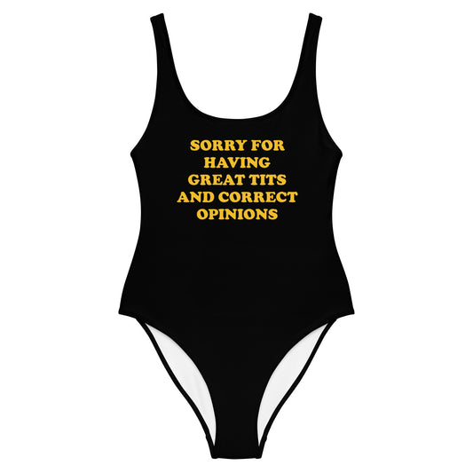 Sorry For Having Great Tits and Correct Opinions One-Piece Swimsuit