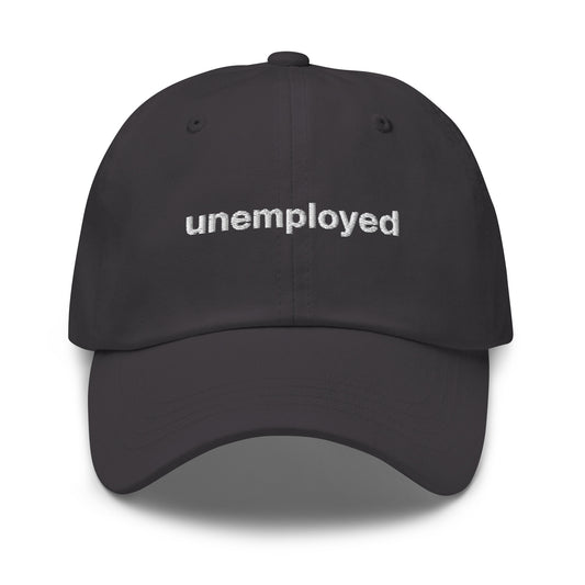 Unemployed Dad Hat
