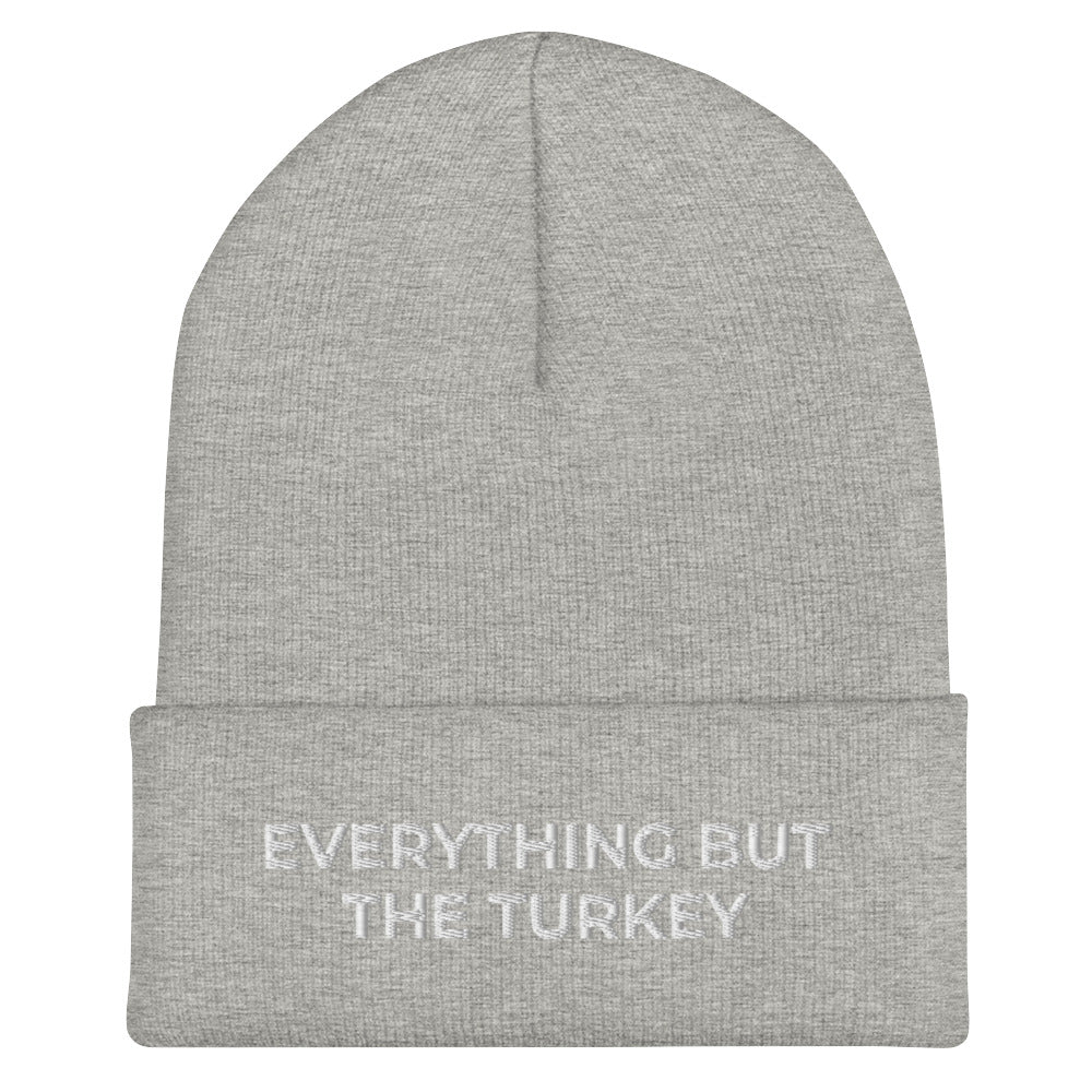 Light Gray Everything But The Turkey Vegan Holiday Hat from Nina's Funky Shop by ninanush - Do you love Turkeys? Looking for a funny holiday gift for a vegan? Our Everything But The Turkey Beanie is perfect funky hat for animal lovers and plant based babes of all kinds. Show off in this funny vegan foodie beanie. It comes in a variety of colors, with "Everything But The Turkey" on the front. A statement hat for vegans and vegetarians, designed by Nina and made just for you!