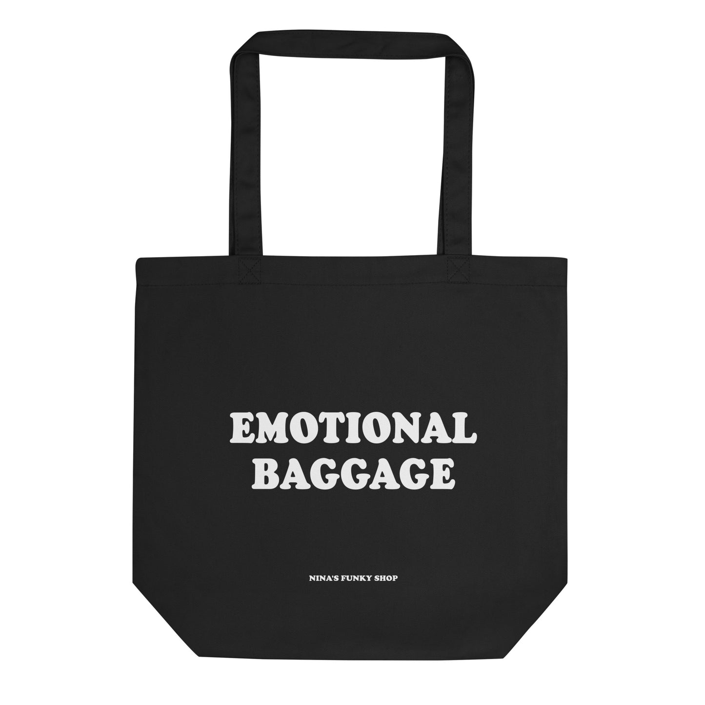 Black Emotional Baggage Tote Bag - This emotional baggage tote bag is made of 100% certified organic cotton with a funny design, expertly printed on the front. The perfect funny tote bag for shopping, beaching and everything in between. 