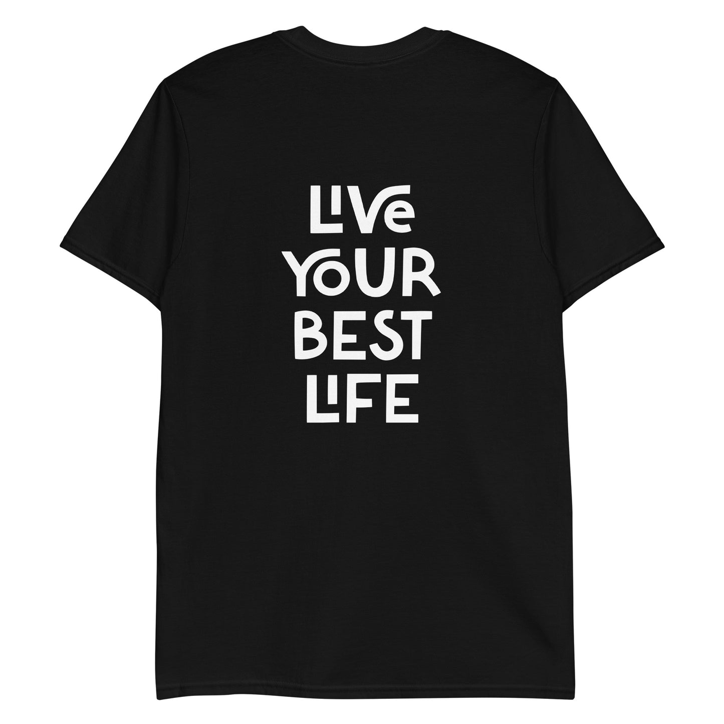 Black live your best life happy saying t-shirt from Nina's Funky Shop by ninanush - Live your best life in this unique and happy t-shirt with a meaningful quote expertly printed on the front and back. It's a unisex, classic cotton tee that spreads positivity. stay weird, stay wild and live your life in this stand-out, happy t-shirt, designed by Nina and made just for you.
