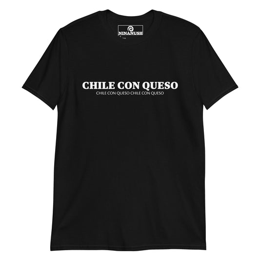 Black chile con queso shirt - This chile con queso shirt is soft, comfortable and made just for you. It's a funny food t-shirt for chile con queso lovers and foodies of all kinds. Eat your favorite chile con queso or give this queso lover shirt as a funny gift for foodies. Celebrate your favorite foods in our funny food clothing and accessories.
