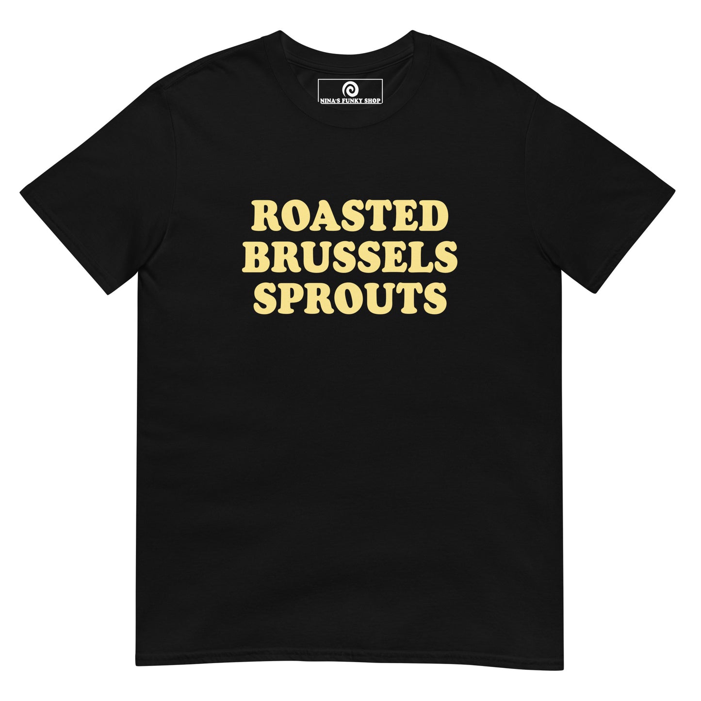 Roasted Brussels Sprouts T-Shirt