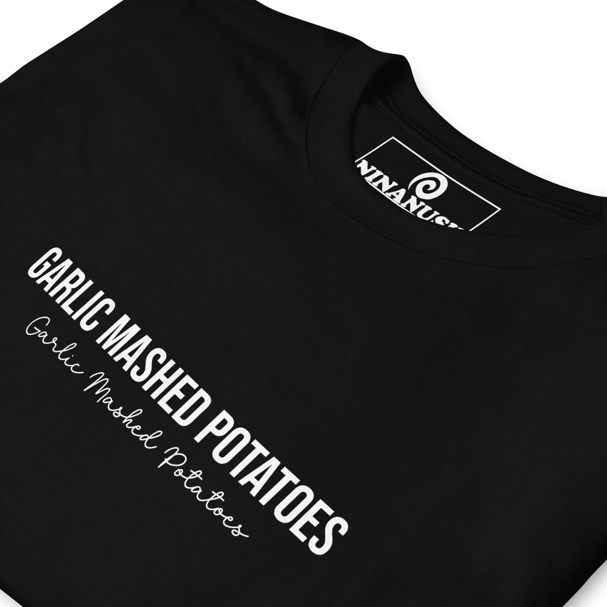 Black garlic addict t-shirt - This garlic mashed potatoes T-Shirt is made from high-quality cotton with the words "Garlic Mashed Potatoes" printed on the front. Eat your favorite garlicky mashed potatoes in style in this funny foodie. It's soft, comfortable and made just for you. A garlic mashed potato lover t-shirt and gift for garlic enthusiasts. 