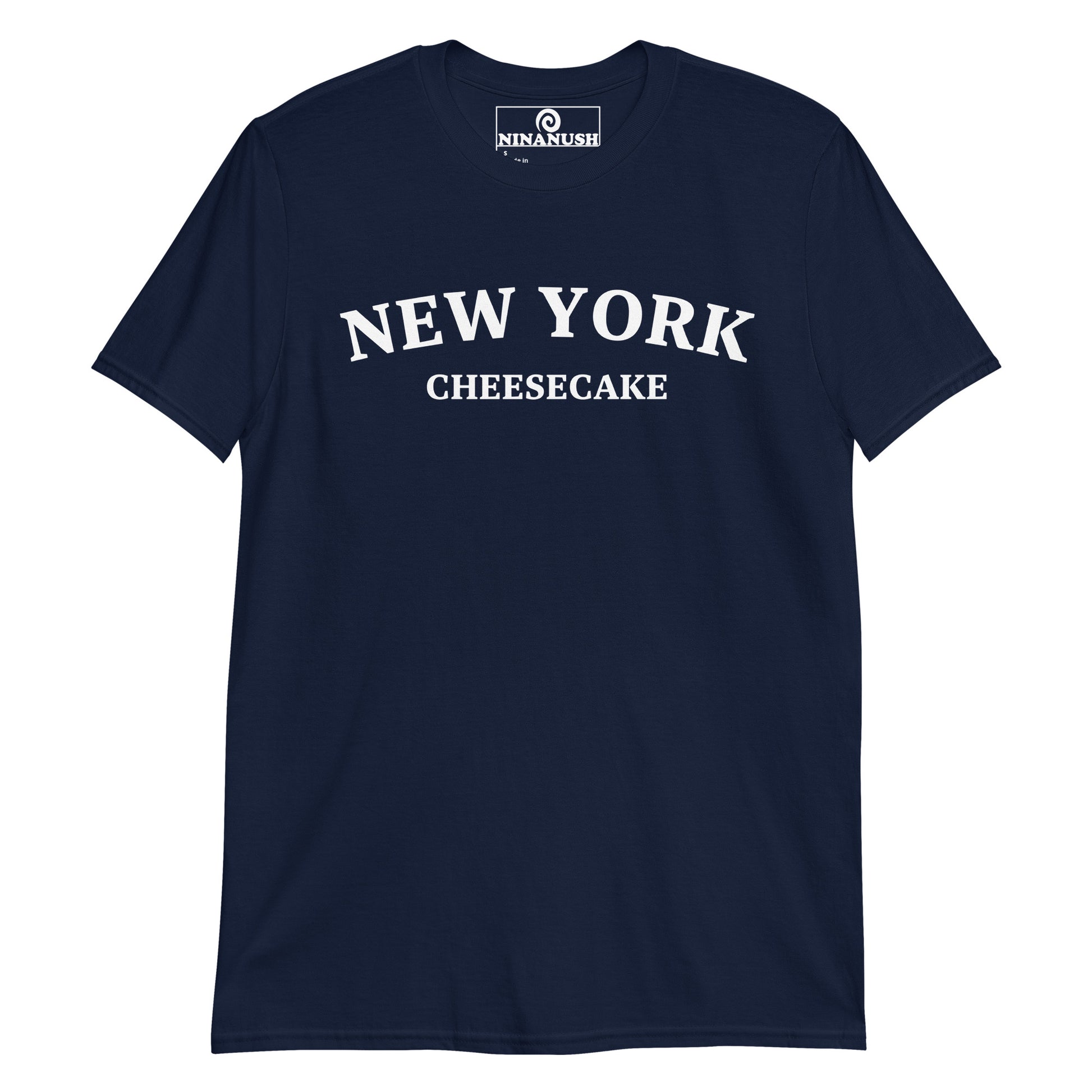 Navy New York Cheesecake sweatshirt - What your favorite kinds of cheesecake? This New York cheesecake shirt is soft, comfortable, designed for cheese cake lovers and made just for you. It's a funny college-style food shirt that is sure to stand out and make a statement. Eat cheesecake foodie t-shirt or give it as a funny gift for a fellow food enthusiast. 
