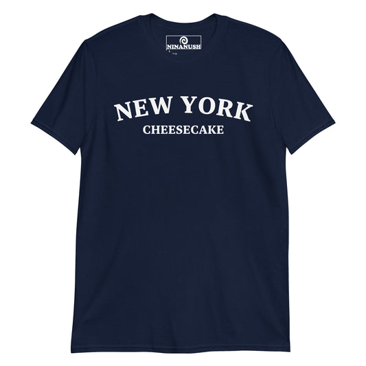 Navy New York Cheesecake sweatshirt - What your favorite kinds of cheesecake? This New York cheesecake shirt is soft, comfortable, designed for cheese cake lovers and made just for you. It's a funny college-style food shirt that is sure to stand out and make a statement. Eat cheesecake foodie t-shirt or give it as a funny gift for a fellow food enthusiast. 