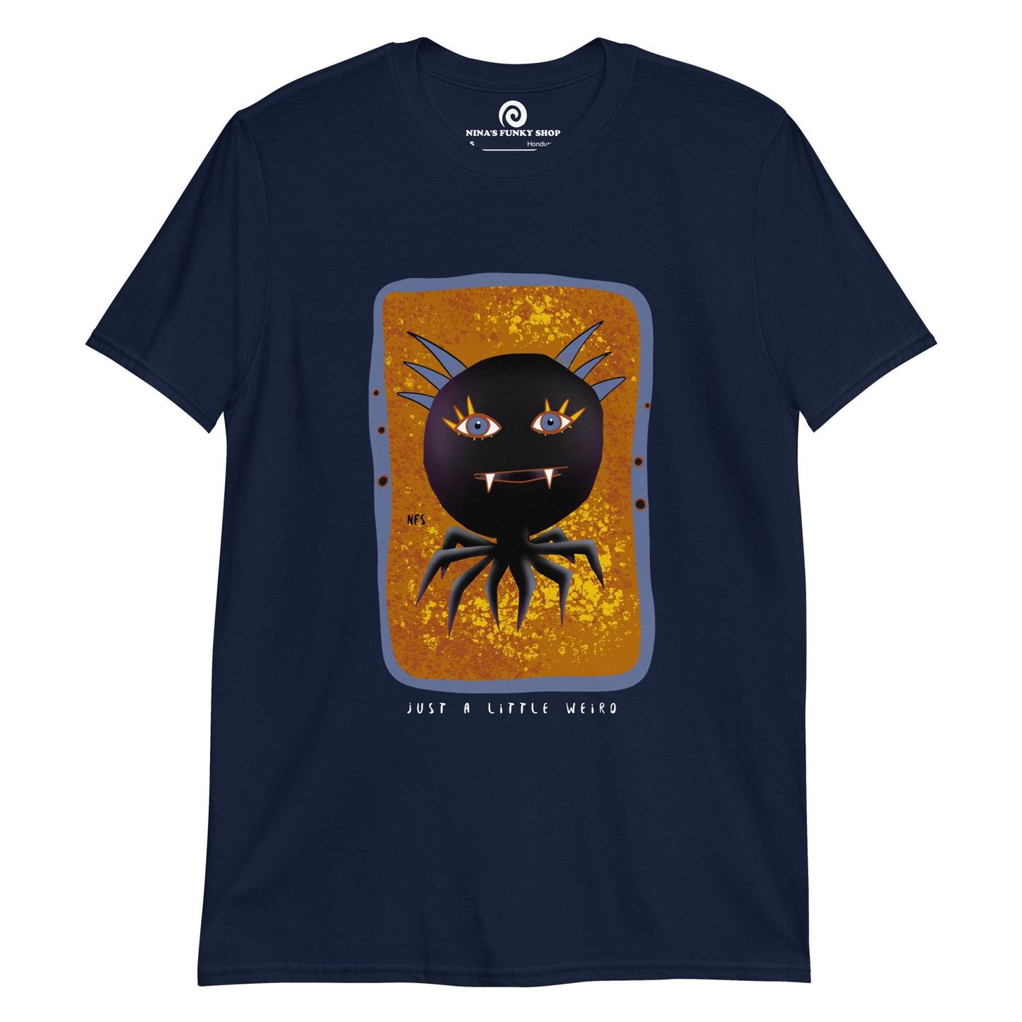 Just A Little Weird T-Shirt