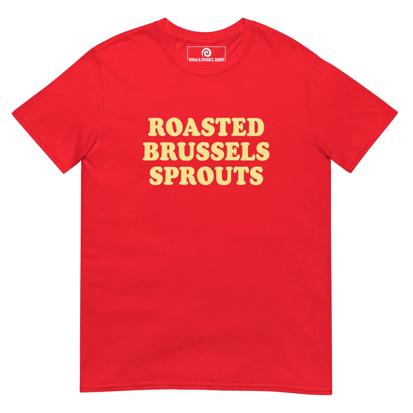 Roasted Brussels Sprouts T-Shirt
