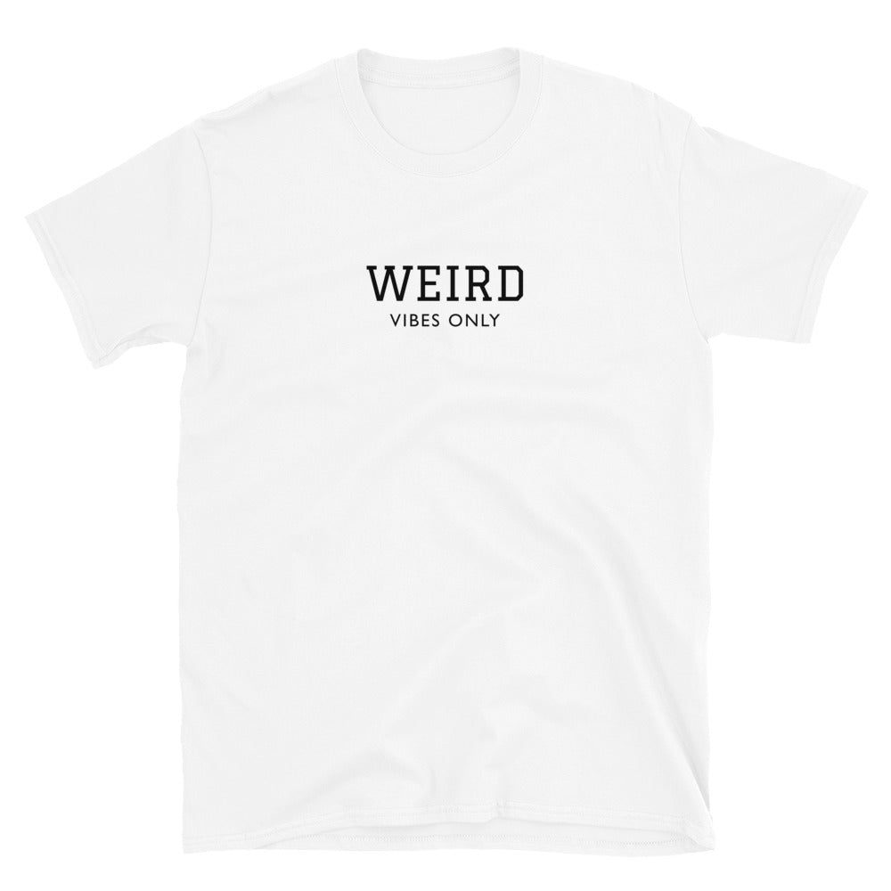 White weird vibes only t-shirt - This weird vibes only t-shirt is a unique and funny t-shirt for weird people. It's a simple t-shirt with a cute saying about being weird. Weird is wonderful and everyone is a little weird - so celebrate your weirdness, be yourself and radiate those weird vibes in this funky tee. Or a funny gift for your weird friends.