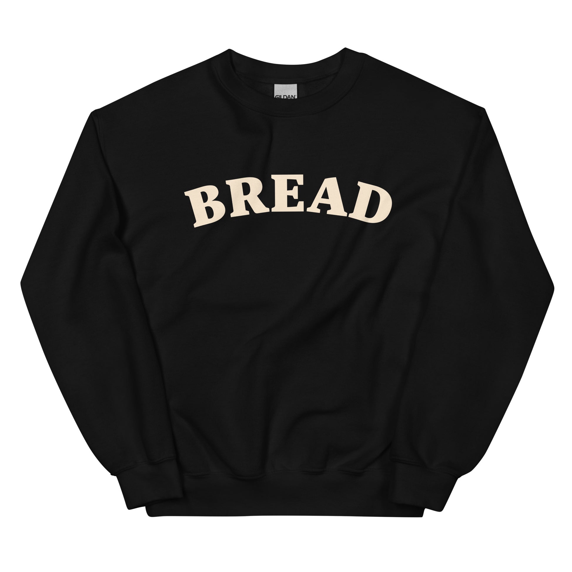 Black bread sweatshirt - Do you love bread? Make a statement in this bread sweatshirt. It's a funny food sweatshirt for bread enthusiasts. This classic crew neck sweatshirt is soft, comfortable & designed just for bread lovers. Eat your favorite bread in style in this stylish sweatshirt for foodies or give it as a unique gift for a bread lover.