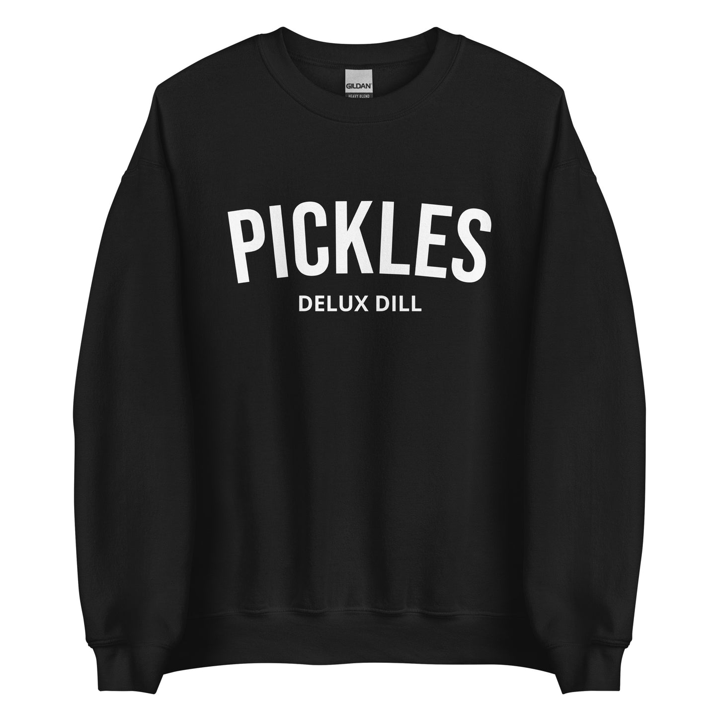 Pickles Delux Dill Sweatshirt