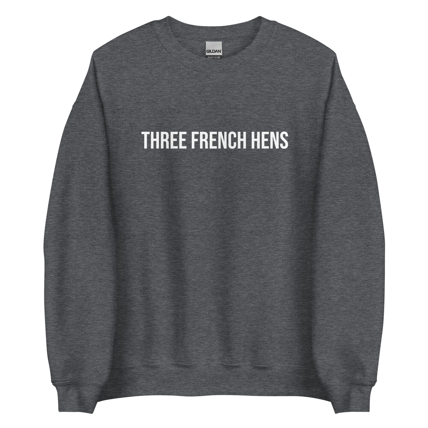 Dark Gray Three French Hens Sweatshirt from Nina's Funky Shop by ninanush - Looking for a unique holiday sweater? A funny Christmas gift? Our Three French Hens Crewneck Sweatshirt is made just for you. It comes in a variety of colors with "Three French Hens" on the front. Designed by Nina, this funny Christmas sweatshirt is perfect for a holiday party or a quirky sweatshirt for everyday.