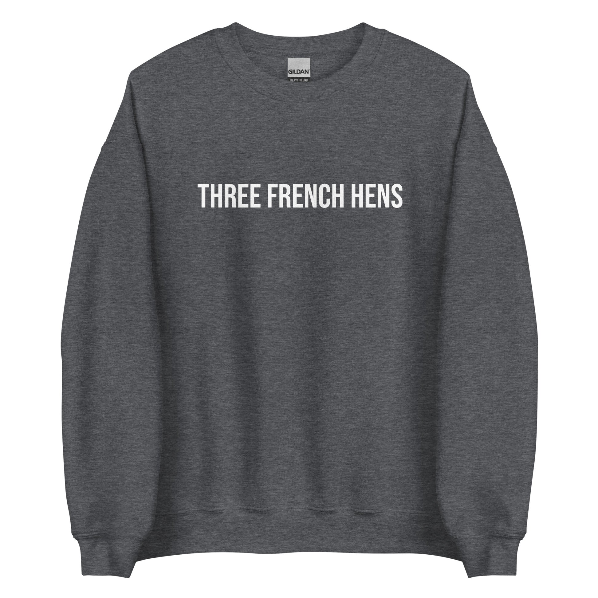 Dark Gray Three French Hens Sweatshirt from Nina's Funky Shop by ninanush - Looking for a unique holiday sweater? A funny Christmas gift? Our Three French Hens Crewneck Sweatshirt is made just for you. It comes in a variety of colors with "Three French Hens" on the front. Designed by Nina, this funny Christmas sweatshirt is perfect for a holiday party or a quirky sweatshirt for everyday.