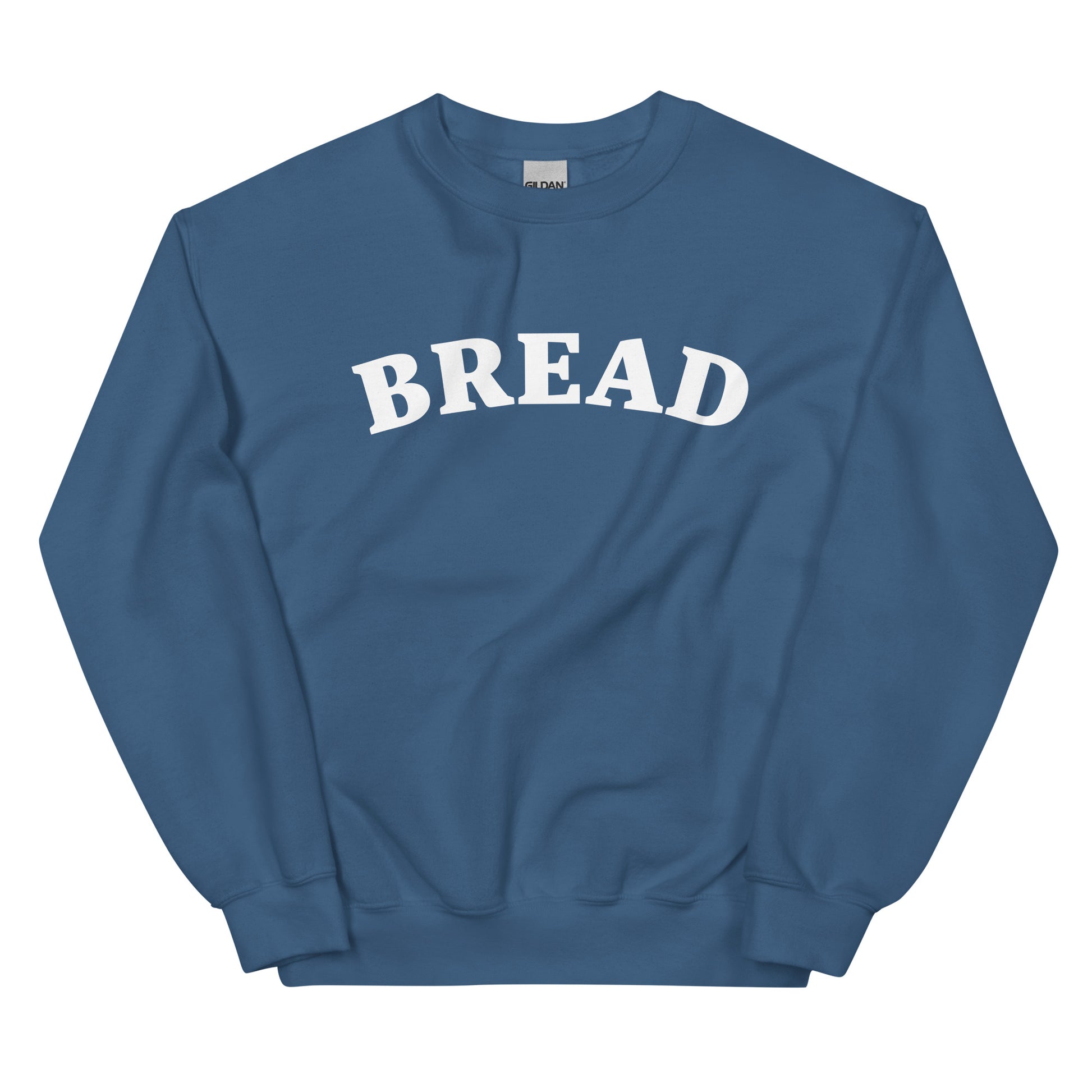 Blue bread sweatshirt - Do you love bread? Make a statement in this bread sweatshirt. It's a funny food sweatshirt for bread enthusiasts. This classic crew neck sweatshirt is soft, comfortable & designed just for bread lovers. Eat your favorite bread in style in this stylish sweatshirt for foodies or give it as a unique gift for a bread lover.