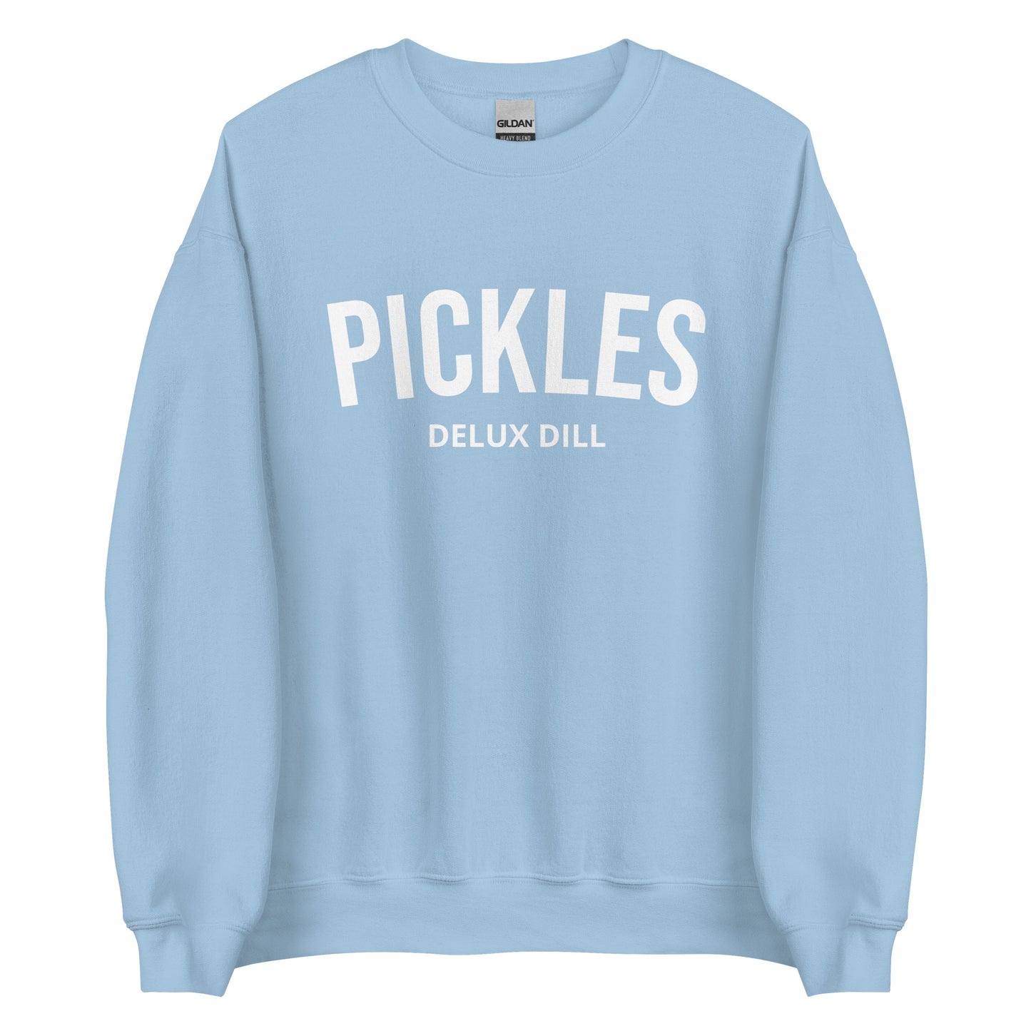 Pickles Delux Dill Sweatshirt