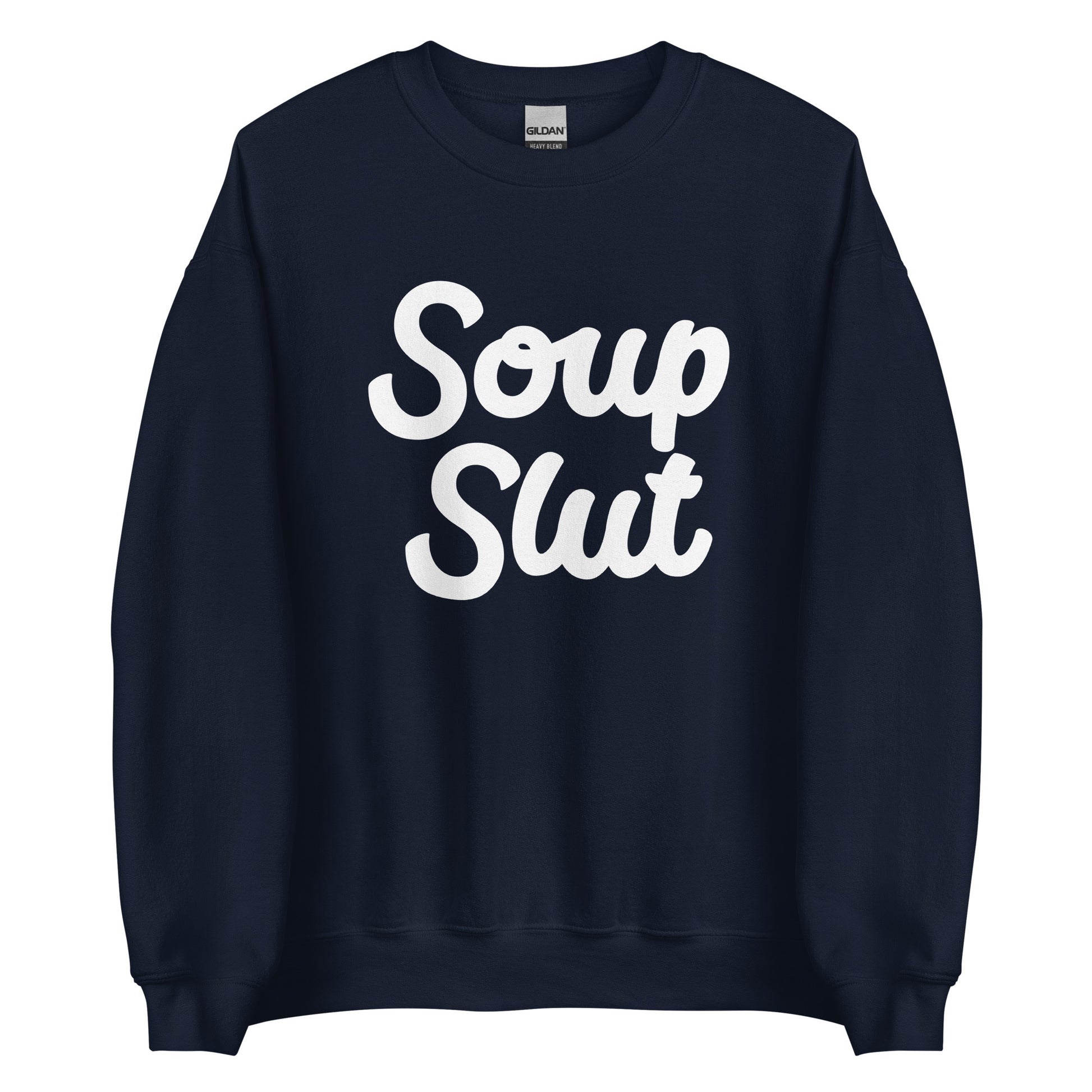 Navy Soup Slut Sweatshirt from Nina's Funky Shop by ninanush - Do you love soup? Looking for a funny gift? Our Soup Slut Crewneck Sweatshirt is soft, comfortable and just what you need. It's a unisex foodie sweatshirt with "soup slut" on the front. A funny foodie sweatshirt for cozy nights in or stand out soup lover streetwear. This soup enthusiast sweatshirt is made just for you.