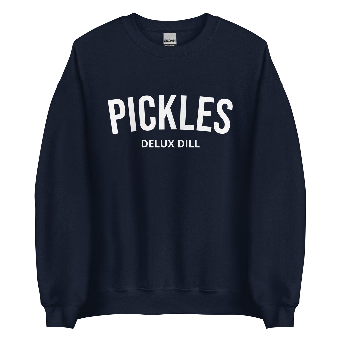 Pickles Delux Dill Sweatshirt