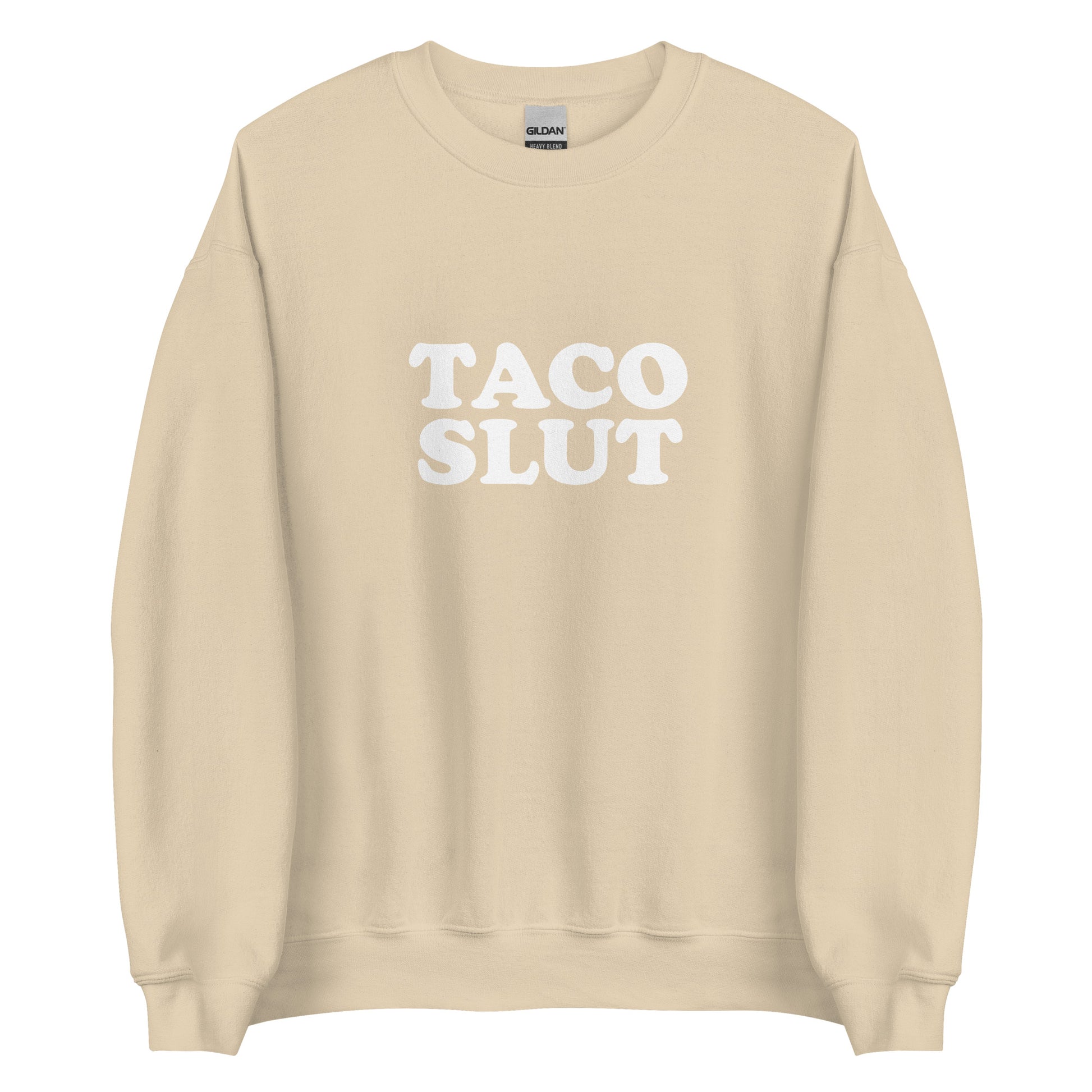 Beige Taco Slut Sweatshirt from Nina's Funky Shop by ninanush - Do you love tacos? Looking for a funny gift for a friend? Our Taco Slut Crew Neck Sweatshirt is soft, comfortable and just what you need. A funny foodie sweatshirt for cozy nights in or stand out taco lover streetwear. This taco enthusiast sweatshirt is bold and made just for you. Eat tacos and celebrate your favorite foods.