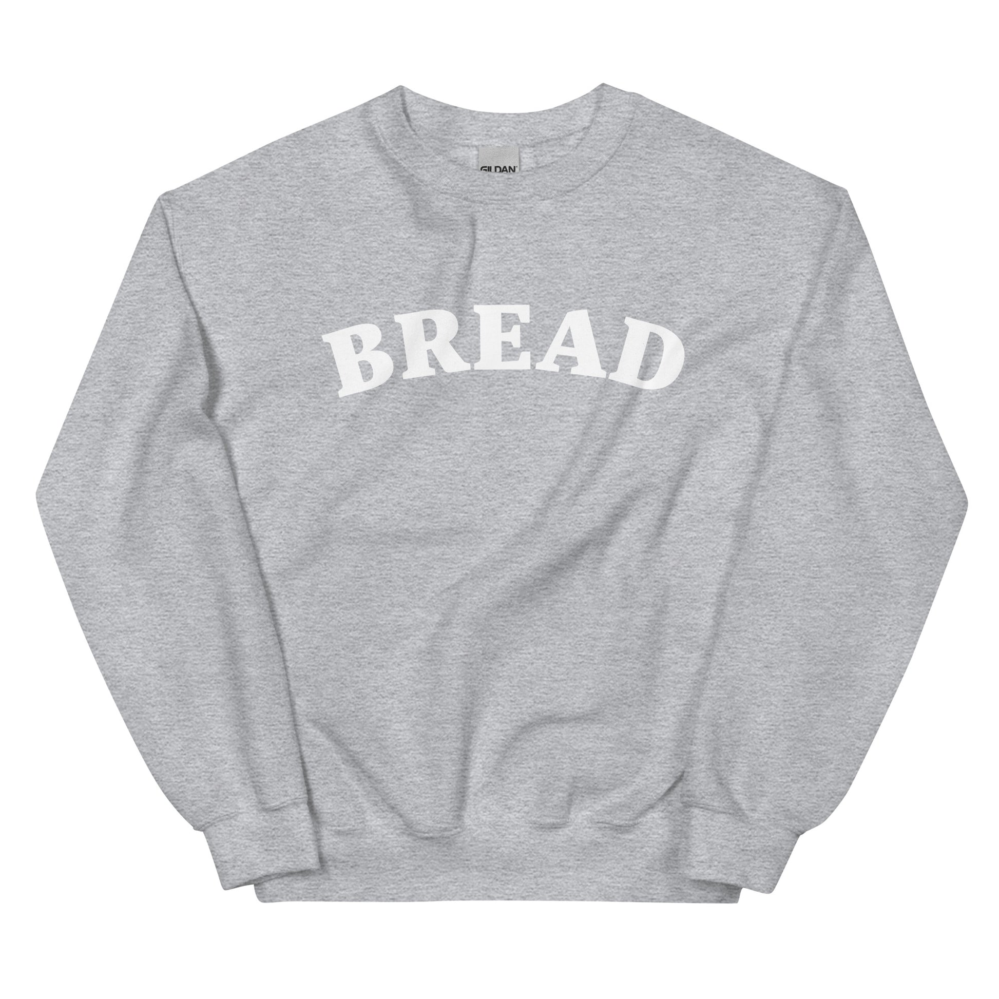 Light gray bread sweatshirt - Do you love bread? Make a statement in this bread sweatshirt. It's a funny food sweatshirt for bread enthusiasts. This classic crew neck sweatshirt is soft, comfortable & designed just for bread lovers. Eat your favorite bread in style in this stylish sweatshirt for foodies or give it as a unique gift for a bread lover.
