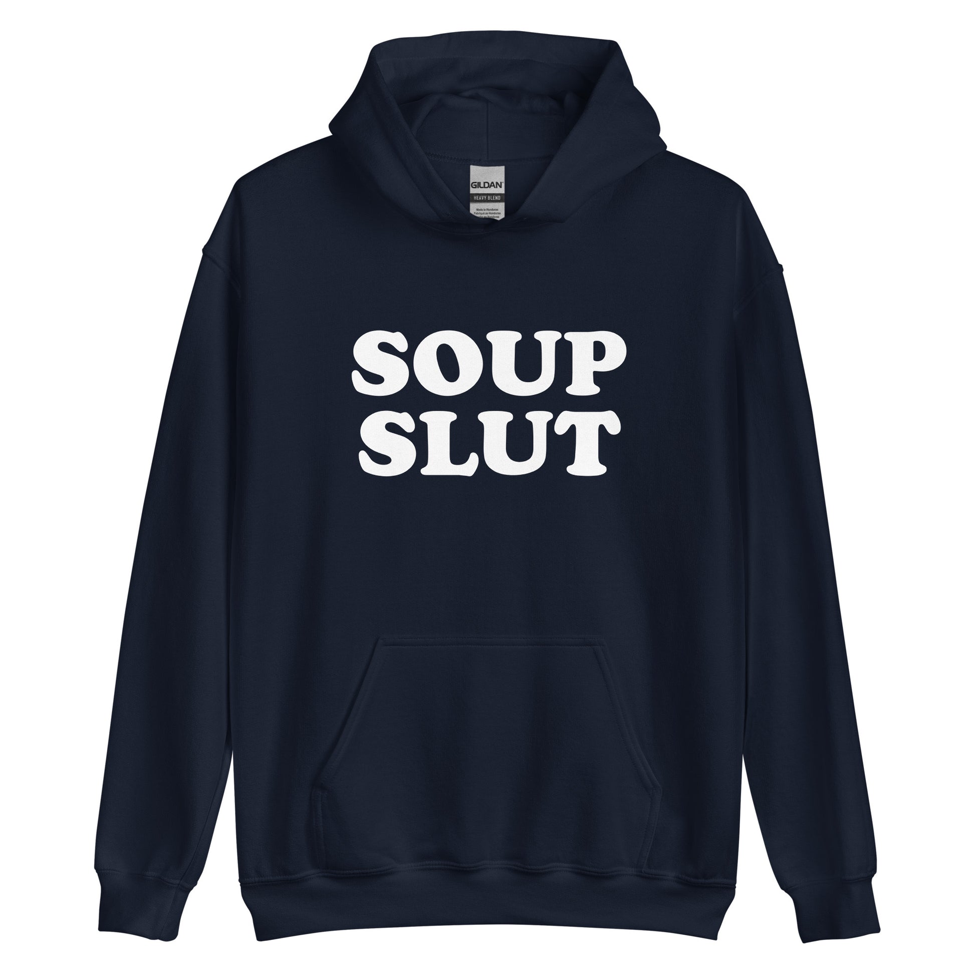 Navy Soup Slut Hoodie from Nina's Funky Shop by ninanush - Do you love soup? Looking for a funny gift for a friend? Our Soup Slut Hoodie is soft, comfortable and just what you need. It's a unisex foodie sweatshirt that comes in a variety of colors with "soup slut", expertly printed on the front. A perfect funny foodie hoodie for cozy nights in or stand out soup lover streetwear, this soup enthusiast sweatshirt is bold and made just for you.