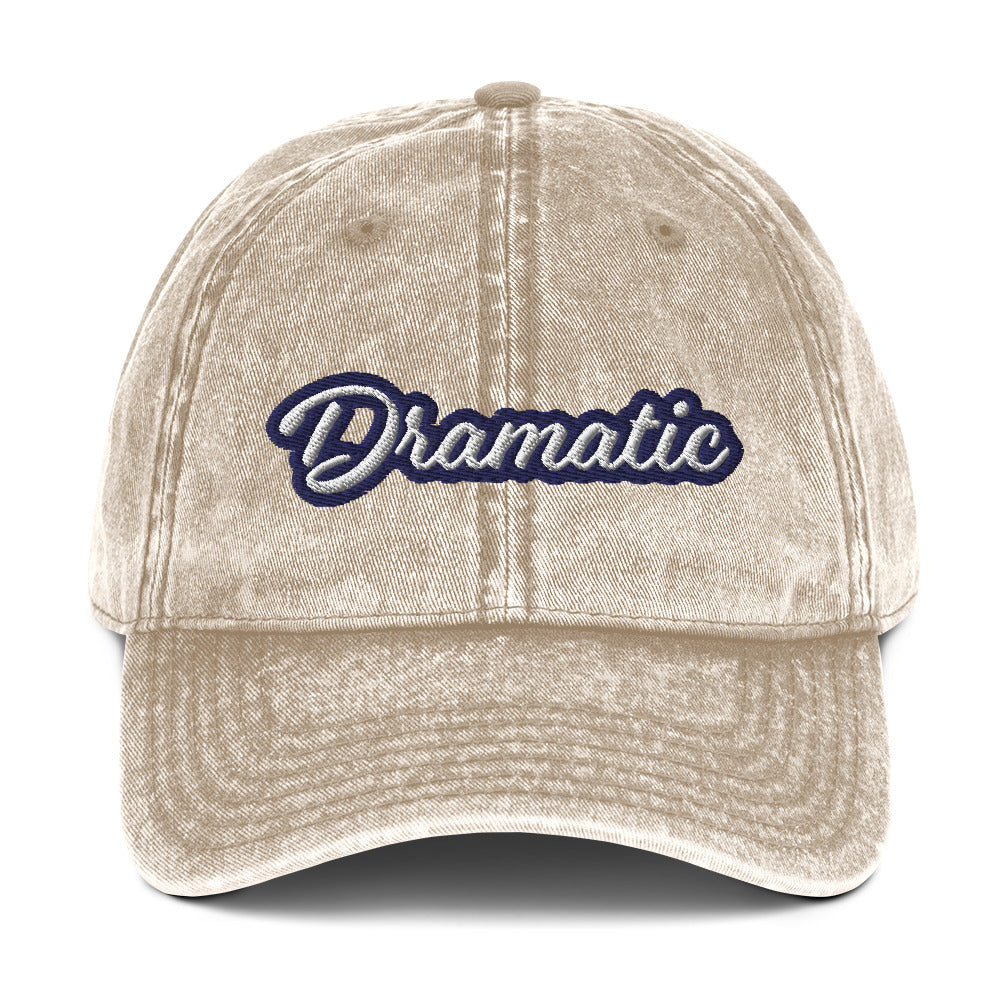 Faded beige dramatic dad hat - Calling all drama queens and drama kings! This dramatic hat was designed just for you! A colorful dramatic dad hat with a stylish faded material, vintage look and is made of 100% cotton. It's a funny embroidered dad hat that's the perfect stand out accessory for everyday style or a gift for dramatic friends and family.