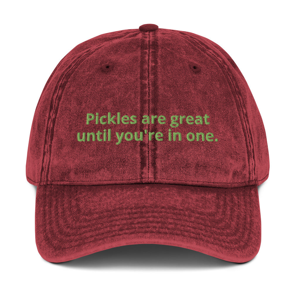 Maroon Pickles are great until you're in one hat - Love pickles? Looking for a gift for a pickle enthusiast? Our Pickles are great until you're in one hat is comfortable, has an adjustable closure and it's made just for you. It's an embroidered cotton dad hat with a funny food saying for pickle lovers. Make a statement and celebrate pickles in this funny dad hat.