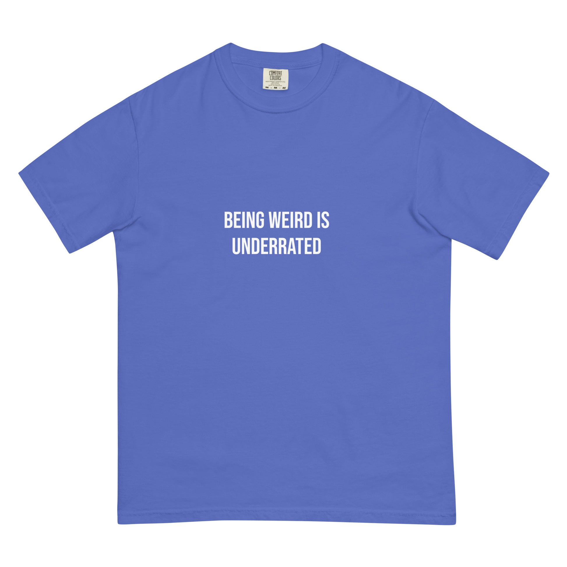 Flo blue weird t-shirt - This Weird is Underrated T-shirt is a funky, colorful tshirt with a message. The heavyweight cotton tshirt encourages self-expression and being different. Stay weird and show the world that being different is something to be embraced and celebrated. It's a unique streetwear everyday t-shirt and cute gift for weird friends.