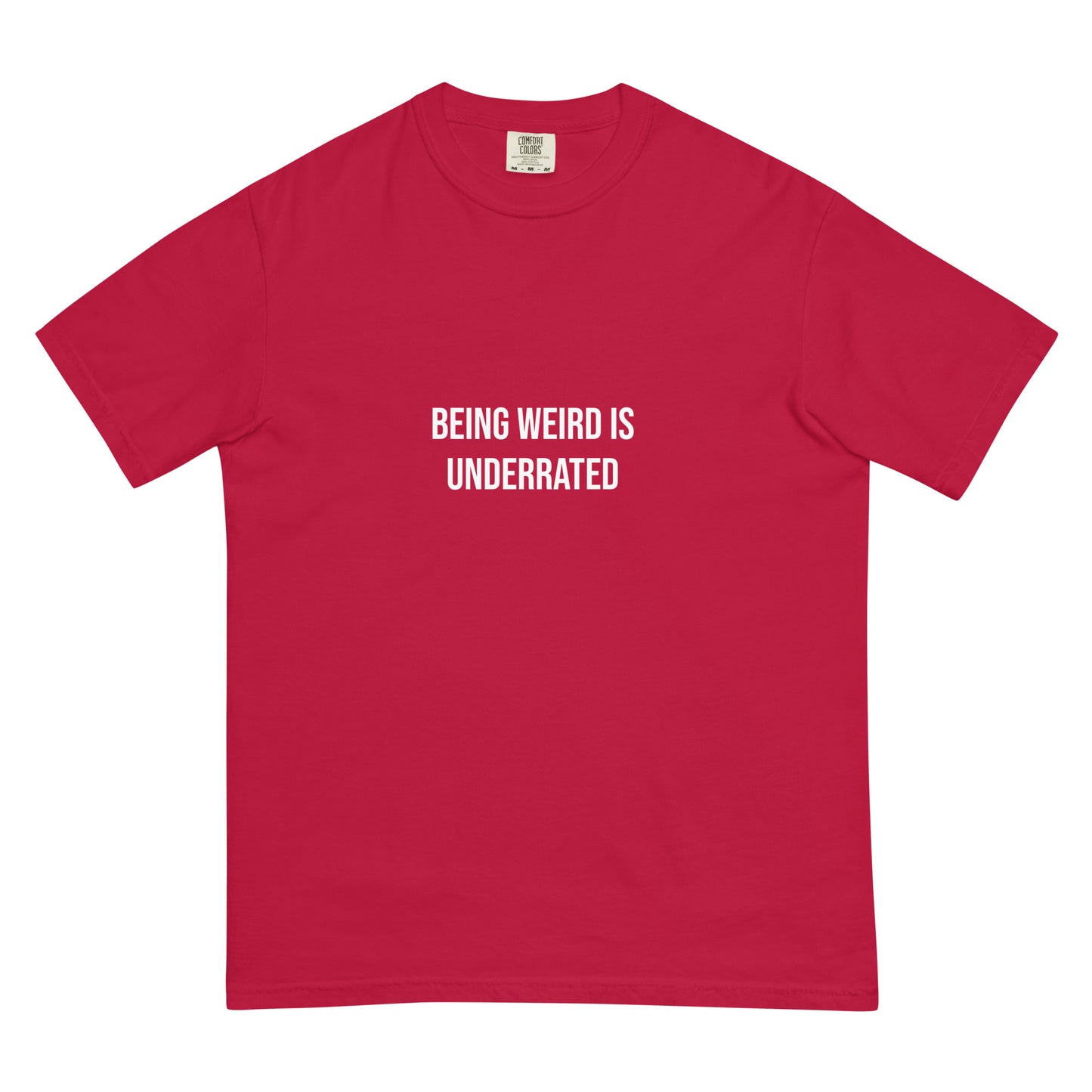 Weird red t-shirt - This Weird is Underrated T-shirt is a funky, colorful tshirt with a message. The heavyweight cotton tshirt encourages self-expression and being different. Stay weird and show the world that being different is something to be embraced and celebrated. It's a unique streetwear everyday t-shirt and cute gift for weird friends.