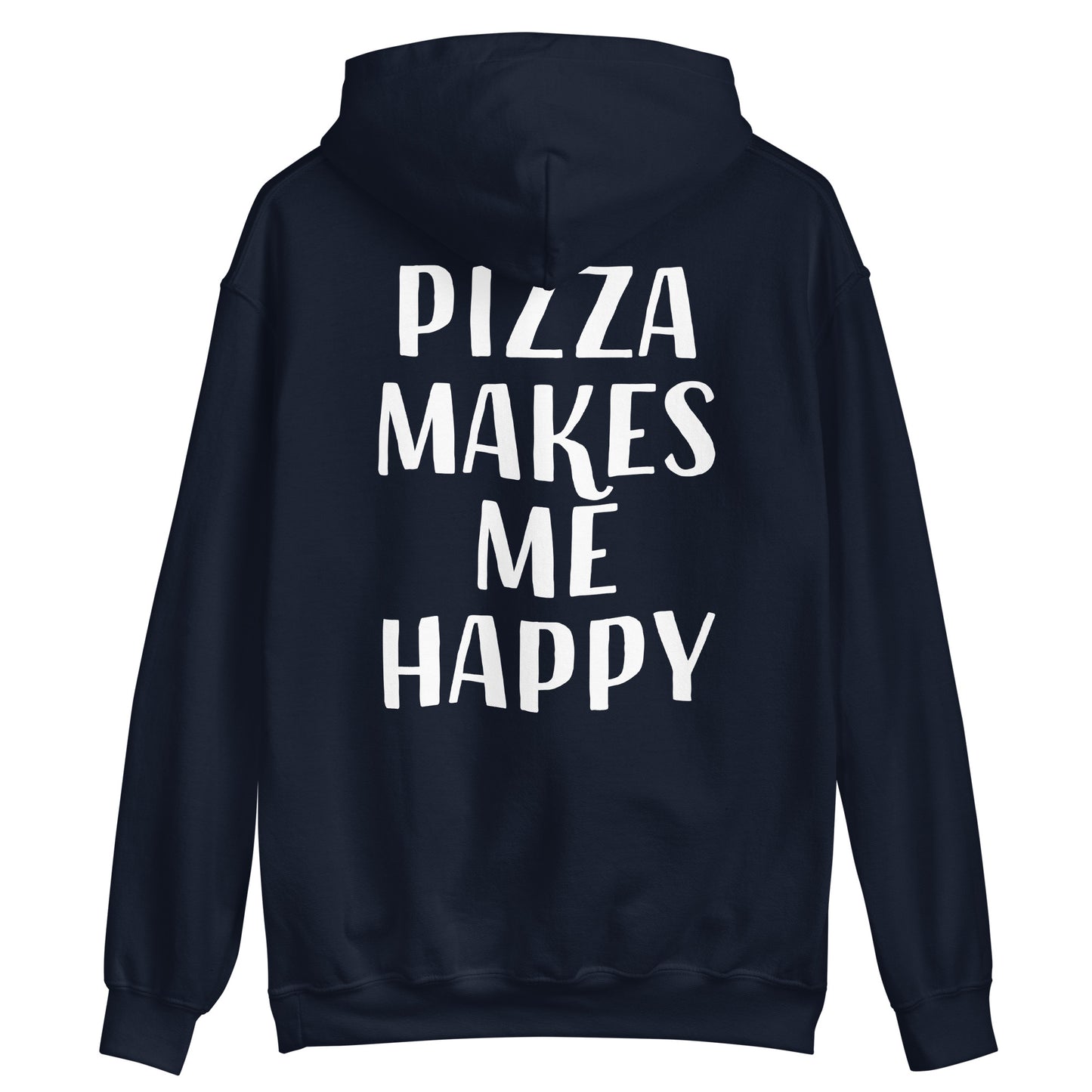 Navy blue funny foodie pizza lover hoodie - This funny foodie hoodie is a must have for all pizza enthusiasts. It's a comfortable and unique hooded sweatshirt with a positive message about pizza. If you love pizza, this funny foodie design was made just for you. Make a statement and eat pizza in this sweatshirt or give it as a unique gift for a pizza lover.
